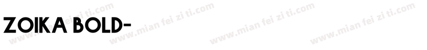 Zoika bold字体转换